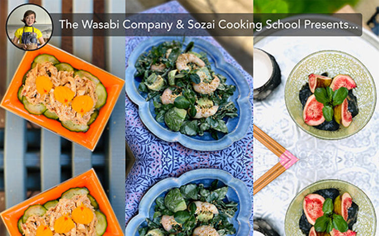 Sozai Cooking School’s Sexy Salad Cook Along – The Wasabi Company