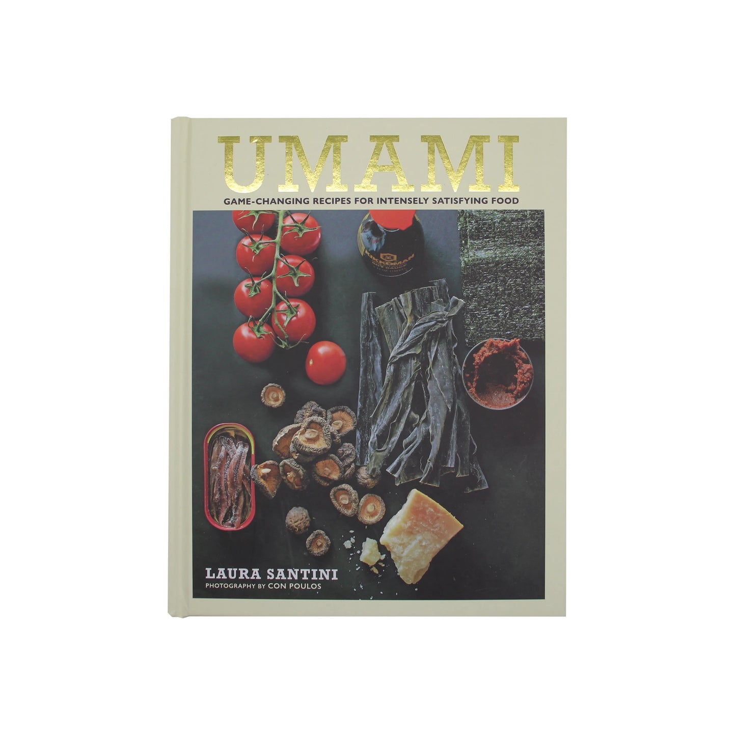 Cover of the cookbook Umami by Laura Santini, featuring tomatoes, mushrooms, soy sauce, seaweed, anchovies, and parmesan on a dark background.